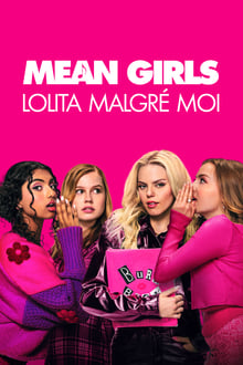 Mean Girls : Lolita Malgré Moi